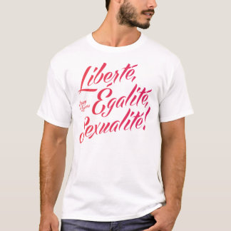 Liberté, égalité, sexualité! Men's T-Shirt