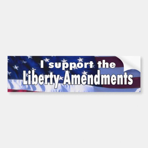 Liberty Amendments bumper sticker | Zazzle