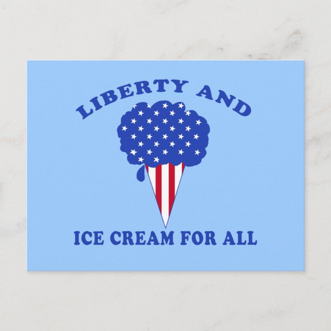 Liberty and Ice Cream for All Products Postcard (Front)