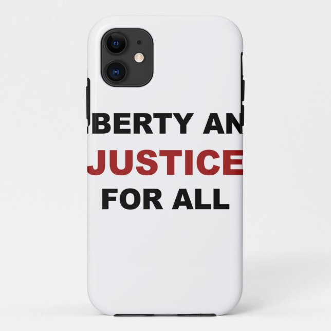 Liberty and JUSTICE for All Case-Mate iPhone Case (Back)