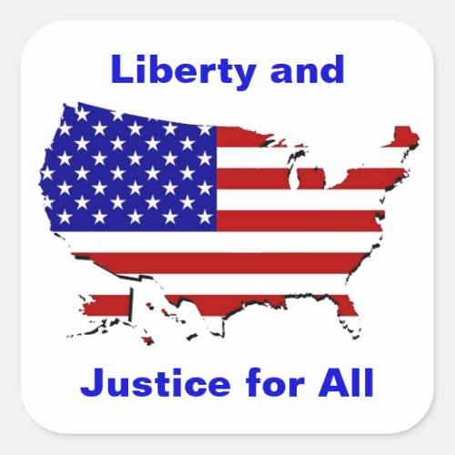 Liberty and Justice for All Sticker