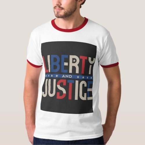 Liberty and Justice T_Shirt