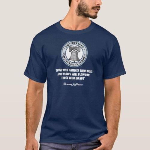 Liberty Bell _Jefferson 2nd Amendment Quote T_Shirt