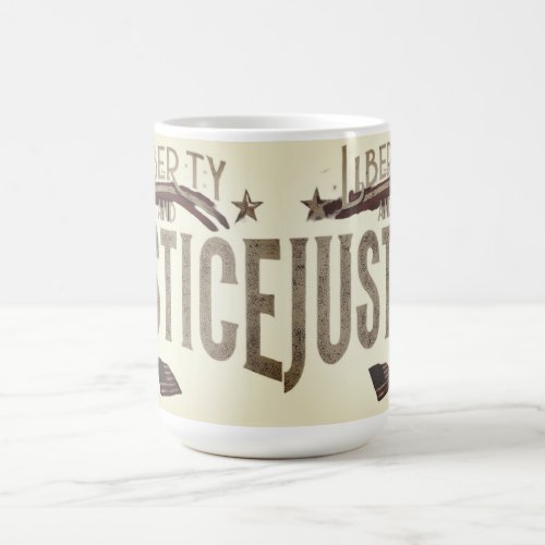 Liberty Brew Sip Justice with Every Coffee _ Get Coffee Mug