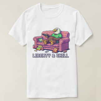 "Liberty & Chill" Funny Bald Eagle Couch Potato T-Shirt