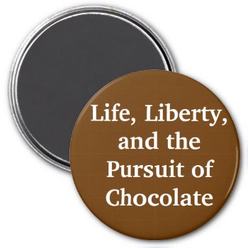 Liberty Chocolate Magnet by PattiJAdkins at Zazzle