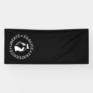 Liberty, equality, fraternity banner