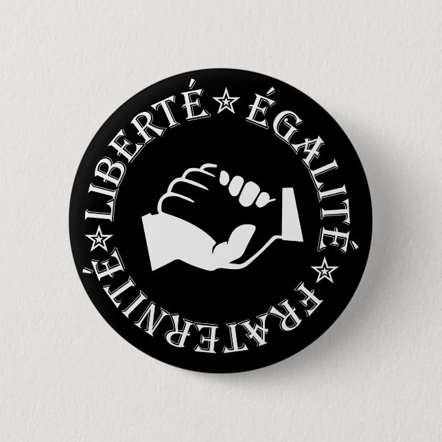 Liberty, equality, fraternity button (Front)