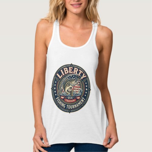 Liberty Fishing Tournament Patriotic Patriotic Fis Tank Top