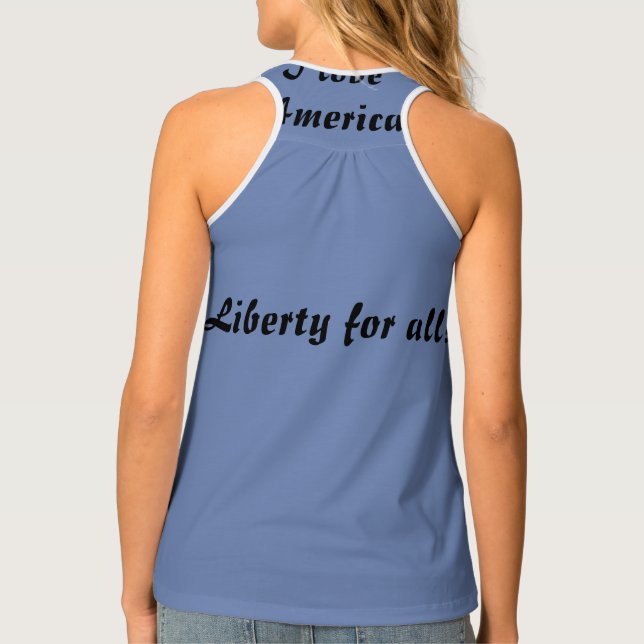 Liberty for all I love America Tank Top (Back)