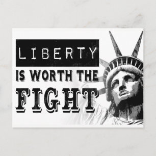 Liberty Is Worth The Fight Protest Postcard