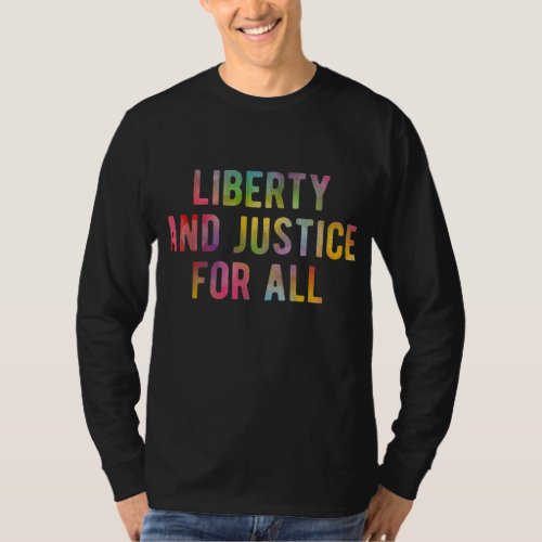 Liberty Justice for All Patriotic Rainbow Pride LG T_Shirt
