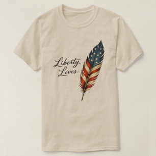 Liberty Lives Feather T-Shirt