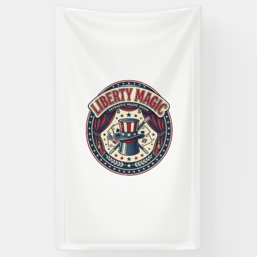 Liberty Magic Patriotic Patriotic Magic Show Vinta Banner