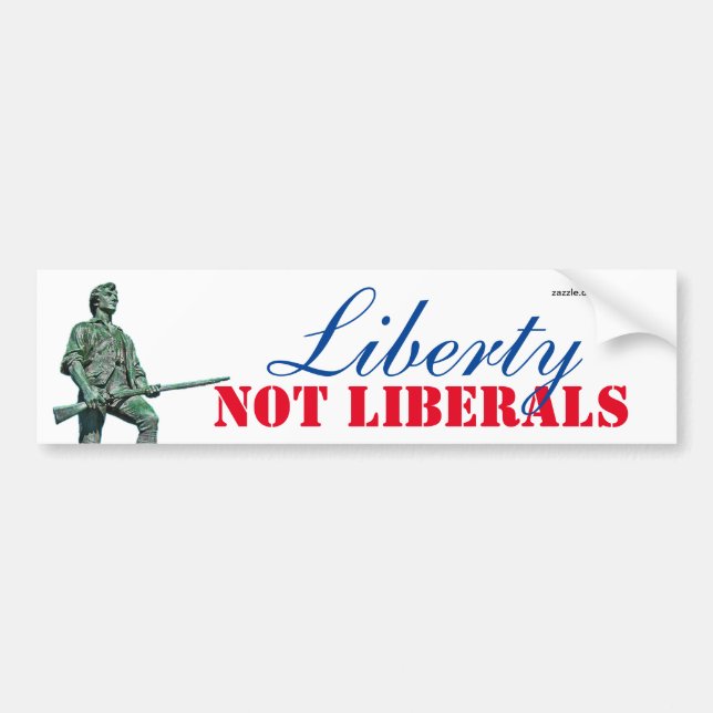 Liberty Not Liberals Bumper Sticker (Front)