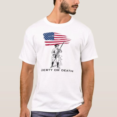 Liberty or Death Minuteman with Flag T_Shirt