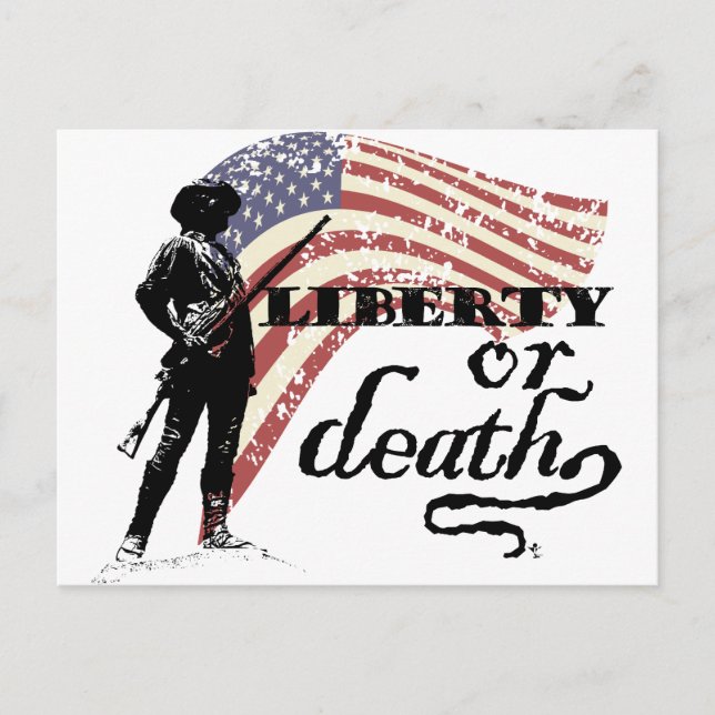 Liberty or Death Minutemen Postcard (Front)