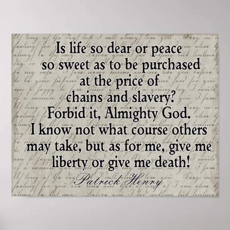 who said give me liberty give me death