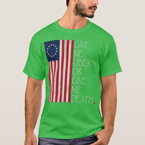 Liberty or Death T_Shirt