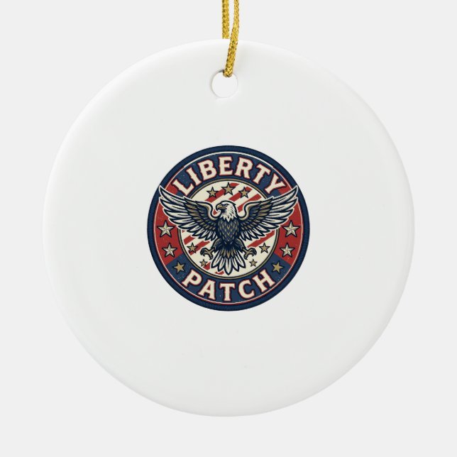 Liberty Patch Patriotic Patriotic Patch Embroidery Ceramic Ornament (Front)