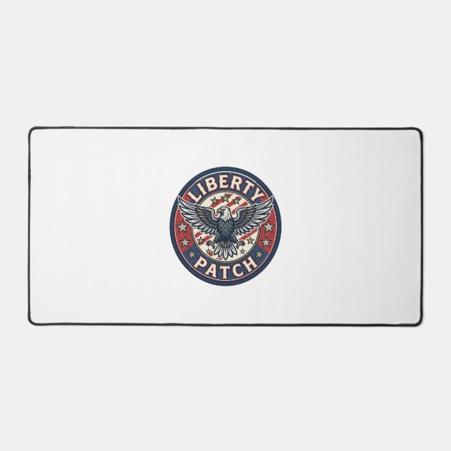 Liberty Patch Patriotic Patriotic Patch Embroidery Desk Mat (Front)