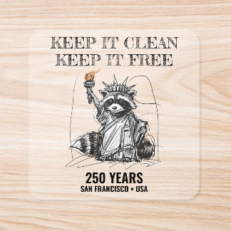Liberty Raccoon 1776–2026 250 Years Cleanup Square Sticker