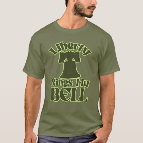 Liberty Rings My Bell Fun Tourist Art T_Shirt