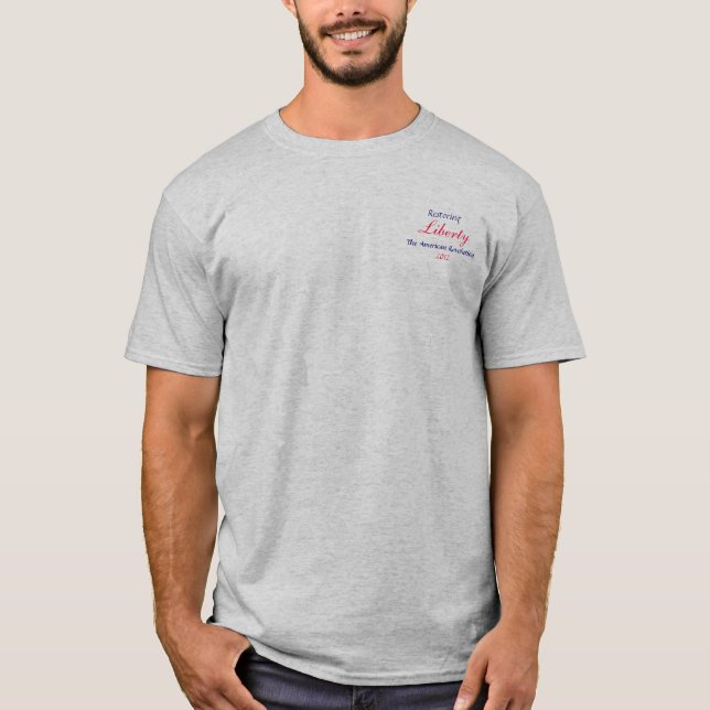 Liberty, The American Revolution T-Shirt (Front)