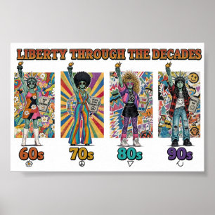 Liberty Through the Decades Retro Poster