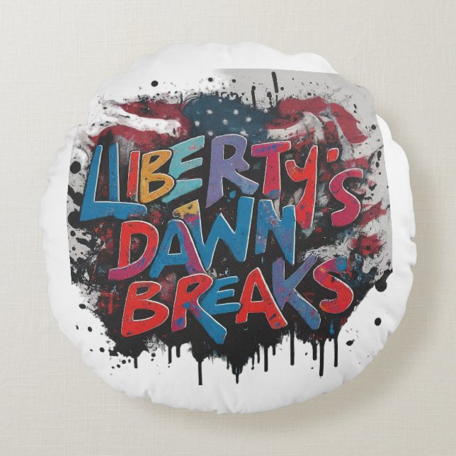liberty's dawn breaks round pillow (Front)