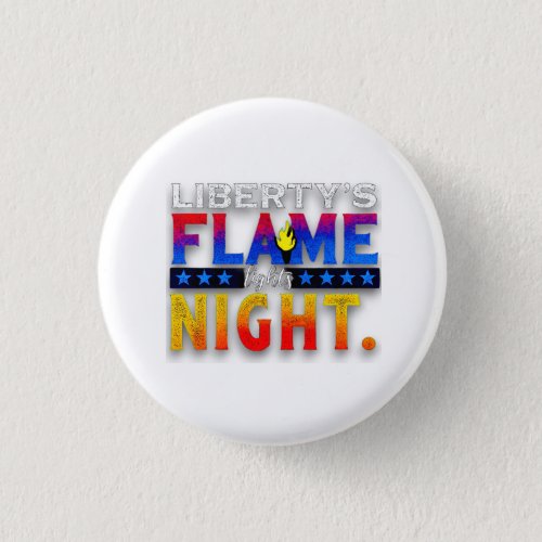 Libertys Flame Lights Night Buttons