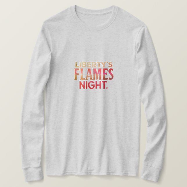Liberty's Flame Lights Night T-Shirt (Design Front)