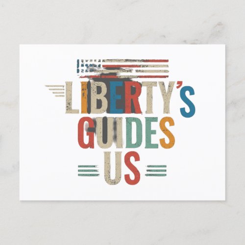 Libertys light Guides Us  Postcard