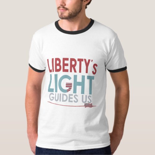 Libertys Light Guides Us T_Shirt