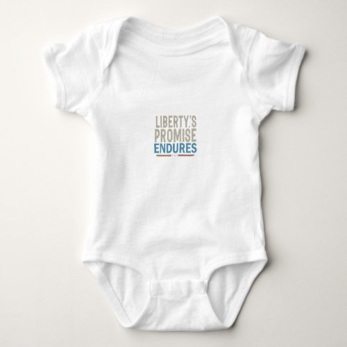 Libertys Promise Endures Baby Bodysuit