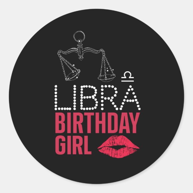 LIBRA BIRTHDAY GIRL CLASSIC ROUND STICKER (Front)