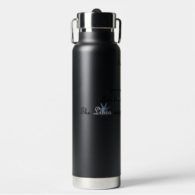 Libra Fun & Inspiring For Daily Use & Sport & Gift Water Bottle (Front)
