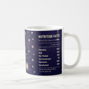 Libra funny nutrition facts zodiac horoscope stars coffee mug