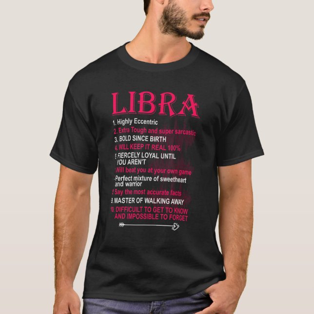 Libra Zodiac Birthday Girls Men   Saying T-Shirt (Front)