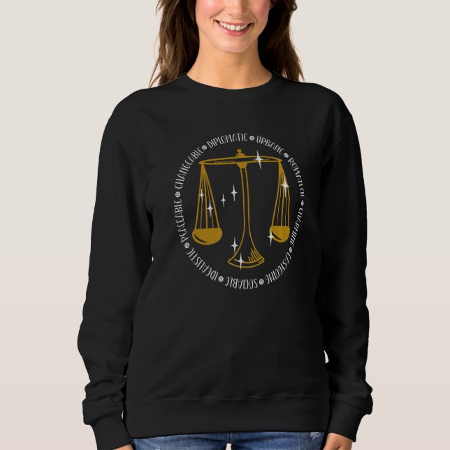 Libra Zodiac Sign Good Qualities   Sweatshirt (Front)