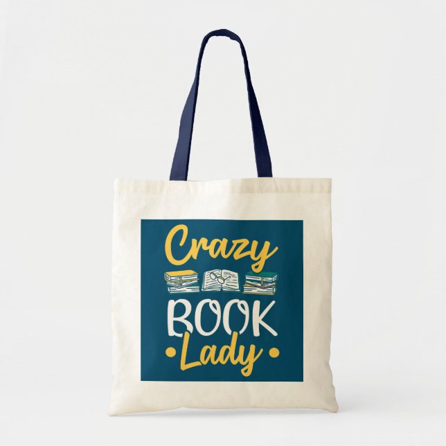 Librarian Crazy Book Lady Reading Books Library  Tote Bag (Front)
