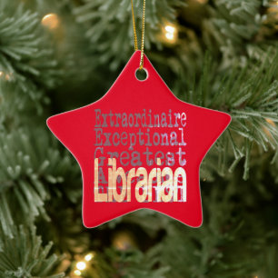 Librarian Extraordinaire Ceramic Ornament