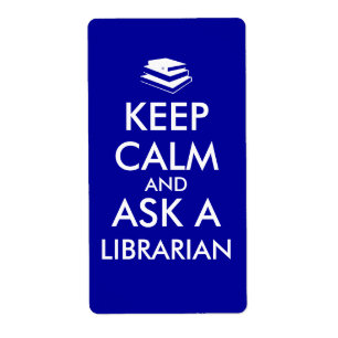 Librarian Gifts Keep Calm Ask a Librarian Custom Label