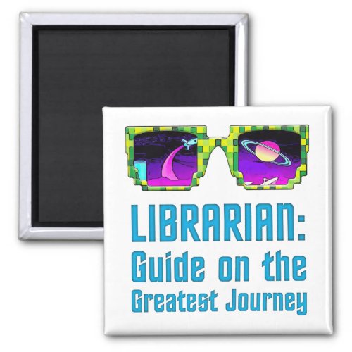 Librarian Guide on the Greatest Journey Magnet