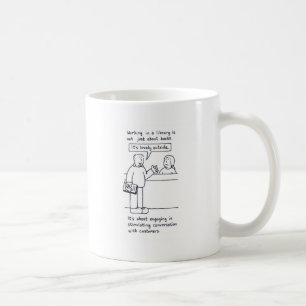 Librarian Humor Customer Talking about Weather Coffee Mug
