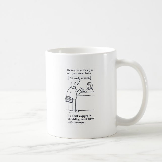 Librarian Humor Customer Talking about Weather Coffee Mug (Right)