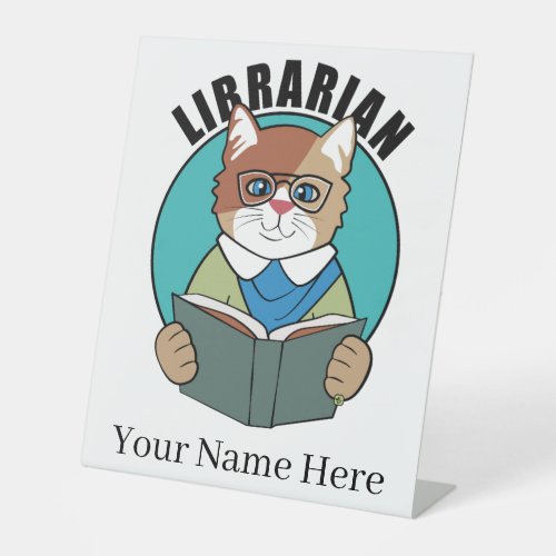 Librarian Library Cat Pedestal Sign