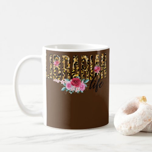 Librarian Life Flower Leopard Print Cute Coffee Mug