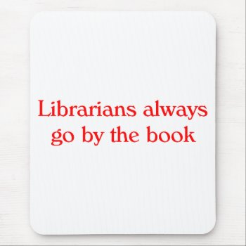 Librarian Mouse Pad by occupationtshirts at Zazzle