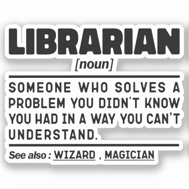 Librarian Noun Definition Reading Lover Funny Sticker (Front)
